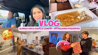 VLOG: ALMOÇO COM A FAMÍLIA LANDIM + ENTREGANDO OS PRESENTES DE NATAL!