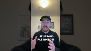 Privacy Tip #1 - Use strong passwords!