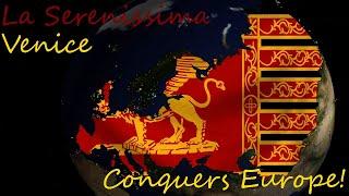 Republic of Venice, La Serenissima invades Europe in Rise of Nations