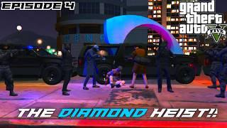 GTA 5 | Episode 4 | The Diamond Heist!!