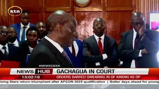 Gachagua in court: Bench of three judges hear Gachagua's case