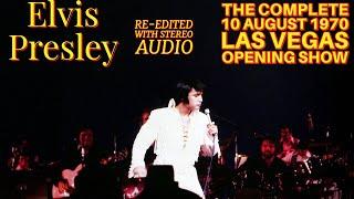 Elvis Presley - The Complete 10 August 1970 Opening Show - Las Vegas - with Stereo audio