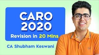 CARO 2020 Revision in 20 Mins | CA Final & Inter | CA Shubham Keswani (AIR 8)