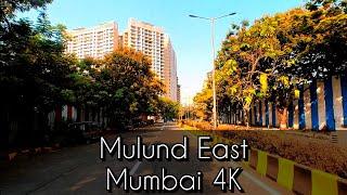 Mulund East - Green Quite Suburb | Mumbai 4K