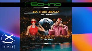 BIA, Sfera Ebbasta - MILANO (Valeesse Techno Edit) 