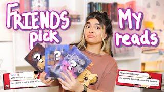 Friends Choose What I Read for A Month!! ​​ | reading my TBR