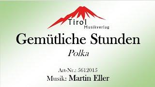 Gemütliche Stunden - Böhmische Polka von Martin Eller