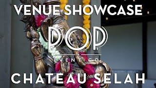 Venue Showcase - Chataeu Selah