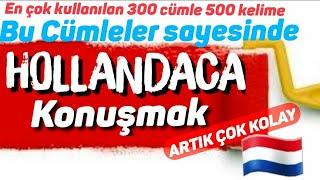 HOLLANDACA CÜMLELER NASIL ÖĞRENİLİR?(nederlands leren,dutch,flemenkçe)