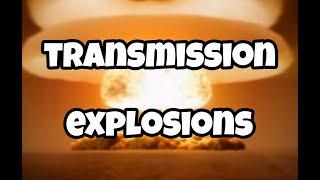 RACING TRANSMISSION EXPLOSIONS. THE WHY WHAT HOW OF 727  CATASTROPHIC FALURES