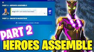 How To Complete Heroes Assemble Quests in Fortnite - Story Quest Part 2 Fortnite