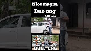 nios magna duo CNG cng refill point #yourcaradvisor