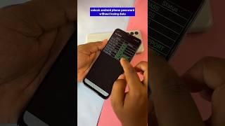 unlock android phone password without losing data #shorts