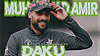 ft. Muhammed Amir X Daku |daku edits| @nawabeditz2.044 #trending #virel #muhammadamir #trending