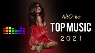 ARO-ka / Top music / popular songs /erger 2021 / music / hit / songs