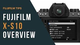 Fujifilm X-S10 Tutorial Overview