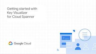 Introducing Key Visualizer for Cloud Spanner