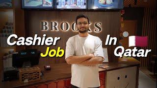 Cashier Job in Qatar @kaifkiduniya7222