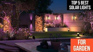 Top 5 Best Solar Lights For Garden In 2024