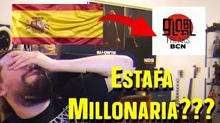 Estafa Millonaria en España ? - Global Freaks Barcelona