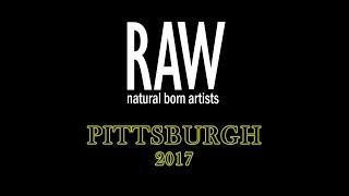 RAW Artists Pittsburgh 2017