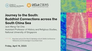 Journey to the South: Buddhist Connections across the South China Sea