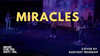 Miracles | Jesus Culture | Cover by Harvest Worship