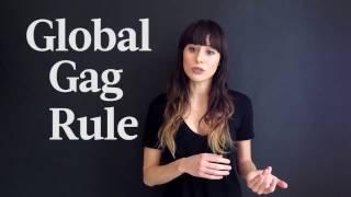 PS. Explain This: The Global Gag Rule