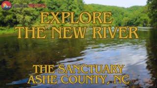 Perfect for Land Buyers! Explore The New River in The Sanctuary | Ashe County, NC