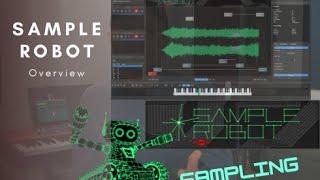 Sampling con Sample Robot (Overview Tutorial) Crea tus propios sonidos