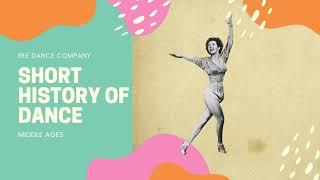 Short History of Dance - Medieval times