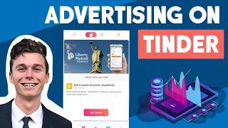 How to Advertise on Tinder | Tinder Marketing 2021 | Step by Step Tutorial