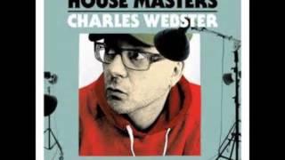 Charles Webster House Master Mix by MrGrumpyFace