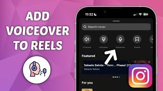 How to Add Voiceover to Instagram Reels