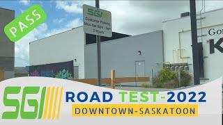 SGI Road Test | SGI Driving Test | Saskatoon Downtown | Saskatchewan | Canadian Days