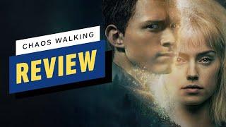 Chaos Walking Review