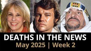 Who Died This Week | May 2025 #2 Celebrity Deaths & More