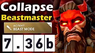 Коллапс на Новом Бистмастере, Настоящая ИМБА! - Collapse Beastmaster 7.36 ДОТА 2