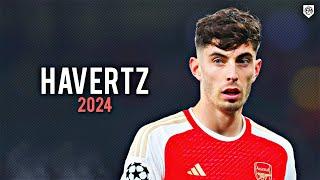 Kai Havertz 2024 • Amazing Skills, Goals & Assists ᴴᴰ