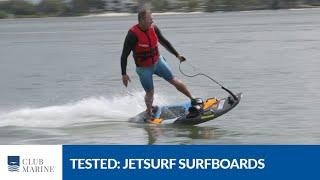 Jetsurf Surfboards Product Review | Club Marine TV