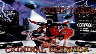 CRIME LORDS - CRIMINAL BEHAVIOR (FULL ALBUM) (2000)