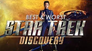 STAR TREK DISCOVERY -  BEST and WORST of Season 1