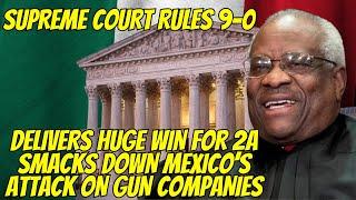 BREAKING NEWS: Supreme Court Delivers Unanimous 9-0 Victory For 2nd Amendment