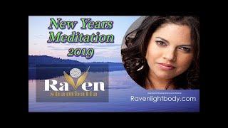 Raven Shamballa New Years Meditation - Manifesting your intentions in 2019 #Meditation #Manifesting