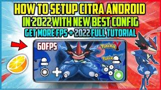 [NEW] Setup Citra 3DS Emulator On Android in 2022 | With Best Settings