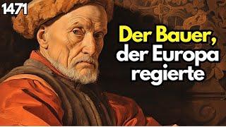 Der arme Bauer, der der mächtigste Mann Europas wurde | Jakob Fugger