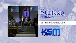 " | May 11, 2025 | Pastor Anthony Cain
