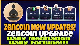 ZenCoin New Update | Zen Card, Daily Combo, Daily Meditation & Daily Fortune | Tech Agent Crypto