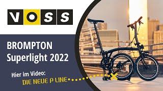 Brompton P Line (Superlight 2022) [Deutsch]