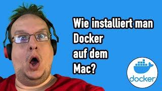Docker Anleitung - Wie installiert man Docker Desktop am Mac